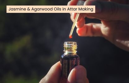 Jasmine & Agarwood Oils